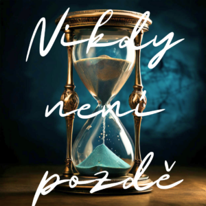 Nikdy není pozdě investovat